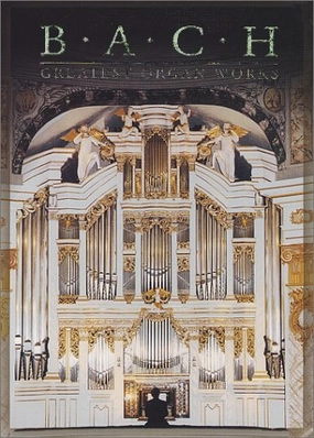 Bach - Greatest Organ Works, Vol. 1 [DVD]