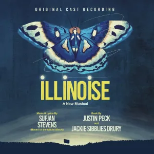 Illinoise: A New Musical Original Cast Recording