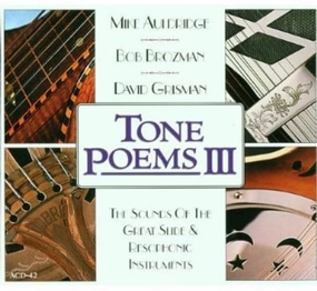 Tone Poems III: The Sounds of the Great Slide & Resophonic Instruments
